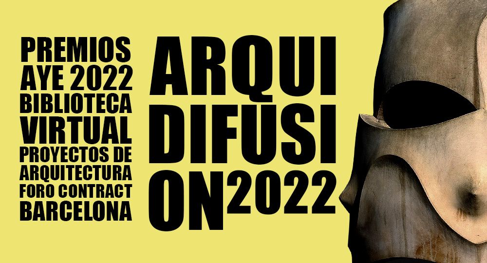 ArquiDifusiON | Premios AyE BARCELONA 2022