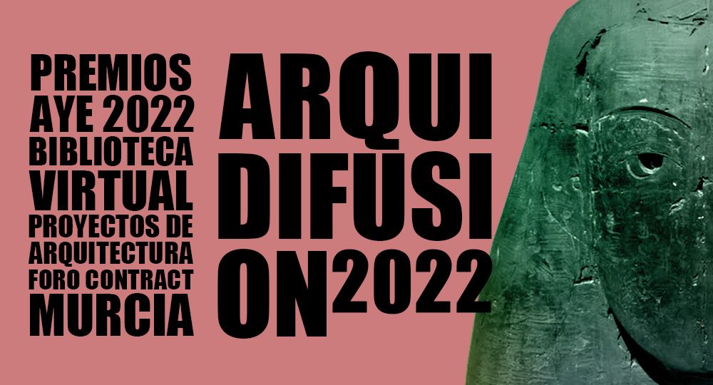 ArquiDifusiON | Premios AyE MURCIA 2022