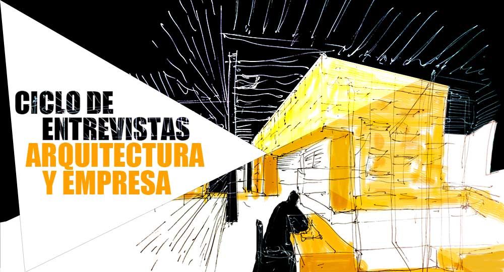 Entrevistas exclusivas Arquitectura y Empresa: CUAC Arquitectura
