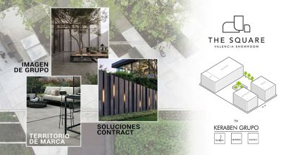 Keraben Grupo presentará en Cevisama su nuevo showroom The Square