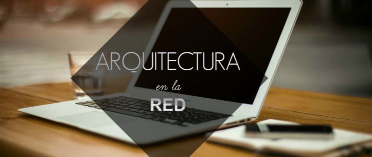 Arquitectura en la Red. Lo mejor del 2016
