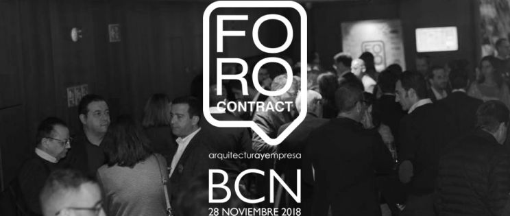 FORO Contract Arquitectura y Empresa BCN