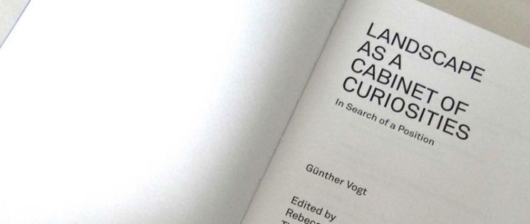 Landscape as a cabinet of curiosities, una buena lectura veraniega