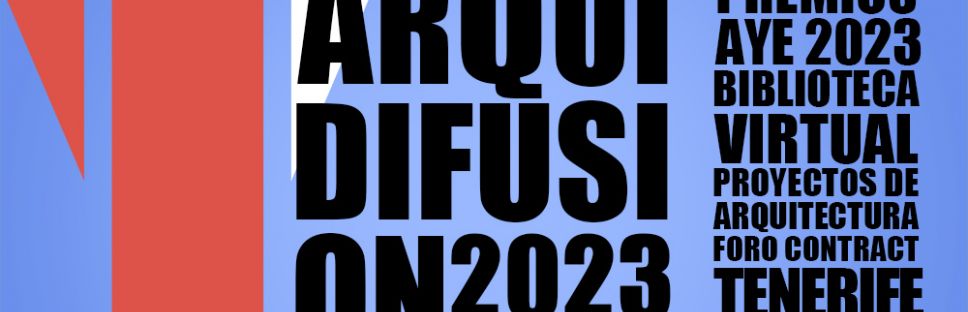 ArquiDifusiON | Premios AyE TENERIFE 2023
