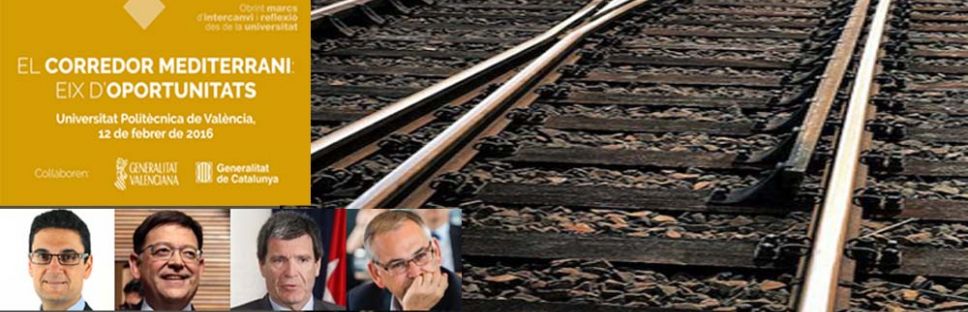 El Corredor Mediterrani, eix d’oportunitats (el Corredor Mediterráneo, eje de oportunidades)